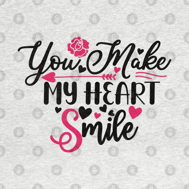 You make my heart smile by Pixel Poetry